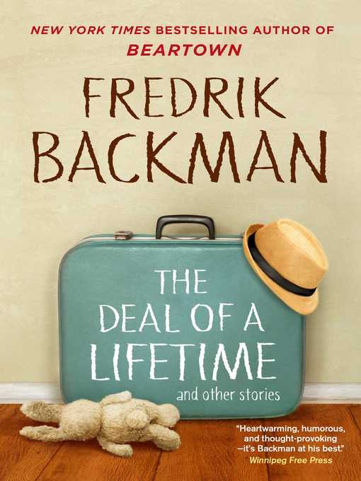 Title details for The Deal of a Lifetime and Other Stories by Fredrik Backman - Wait list